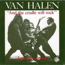 Van Halen : And the Cradle Will Rock...